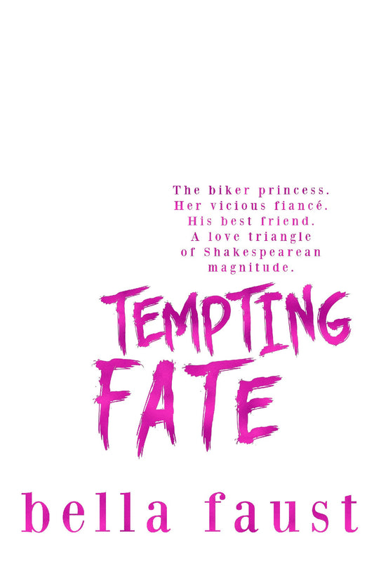 Tempting Fate